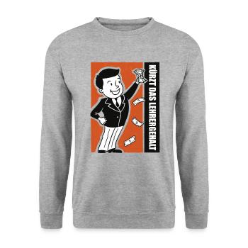 Kürzt das Lehrergehalt aber nicht den Spaß - Unisex Pullover - Weißgrau meliert - Vorne - Alina (178cm) & Michal (187cm)