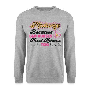 Nurse Midwife Birth Worker Midwife - Unisex Sweatshirt - salt & pepper - Front - Alina (178cm) & Michal (187cm)