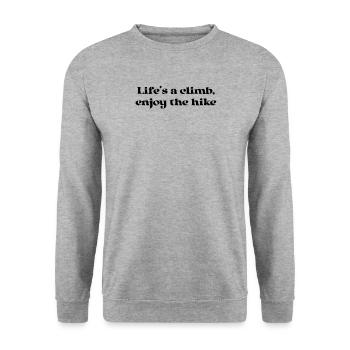 Hiking - Life's a climb, enjoy the hike - Unisex Sweatshirt - salt & pepper - Front - Alina (178cm) & Michal (187cm)