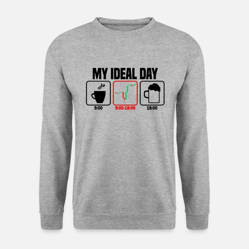 My Perfect Day Trading Trader - Unisex Sweatshirt - salt & pepper