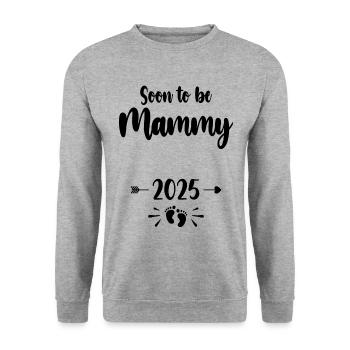 Mammy Soon To Be Mom 2025 Mother Pregnant Kids Mot - Unisex Sweatshirt - salt & pepper - Front - Alina (178cm) & Michal (187cm)