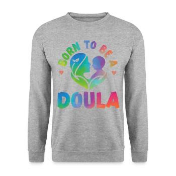 Doula Birth Worker Born To Be A - Unisex Sweatshirt - salt & pepper - Front - Alina (178cm) & Michal (187cm)
