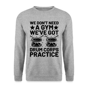 Drum Corps Marching Band Drum Corp Music Percussio - Unisex Sweatshirt - salt & pepper - Front - Alina (178cm) & Michal (187cm)