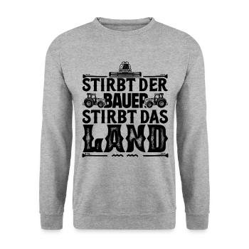 Wenn der Bauer stirbt, stirbt das Land, Bauerndemo - Unisex Pullover - Weißgrau meliert - Vorne - Alina (178cm) & Michal (187cm)