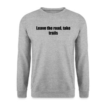 Randonnée pédestre - Quittez la route, empruntez les sentiers - Sweat-shirt Unisexe - gris chiné - Devant - Alina (178cm) & Michal (187cm)
