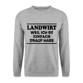 Landwirt Spruch Traktor Lustiges Landwirt Geschenk - Unisex Pullover - Weißgrau meliert - Vorne - Alina (178cm) & Michal (187cm)