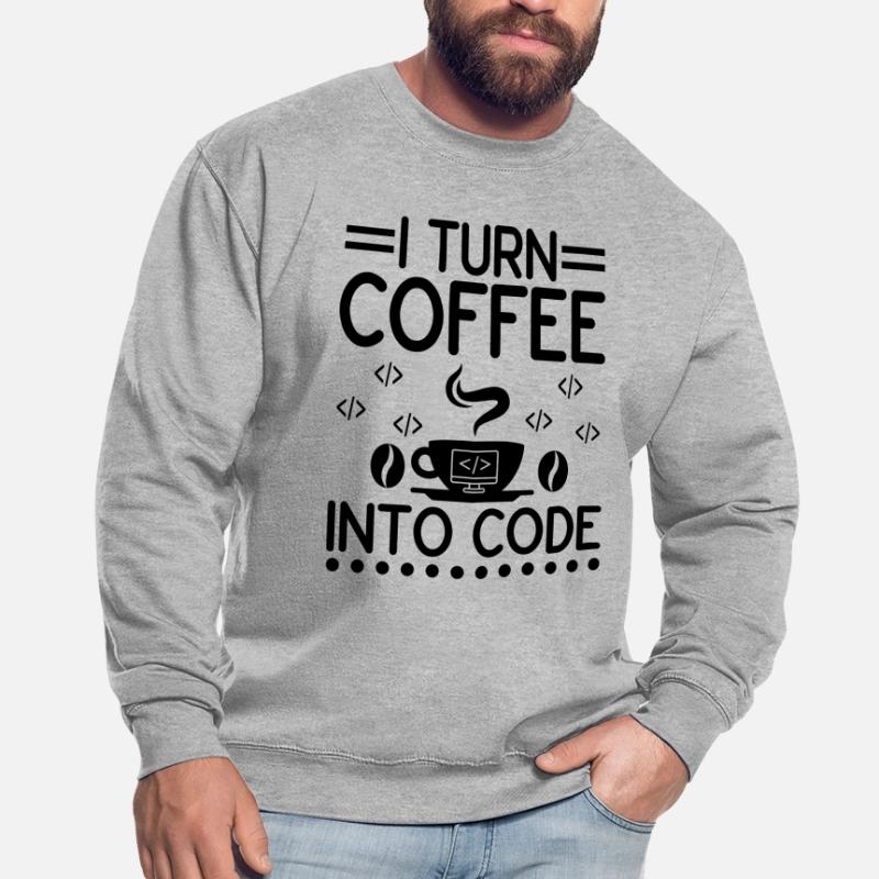 Café Codage Programmeur Codeur Développeur Nerd Coff Sweat-shirt Unisexe