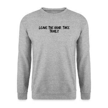 Randonnée pédestre - Quittez la route, empruntez les sentiers - Sweat-shirt Unisexe - gris chiné - Devant - Alina (178cm) & Michal (187cm)