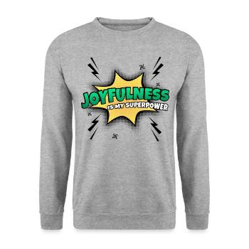 Joy Is My Superpower Trait - Unisex Sweatshirt - salt & pepper - Front - Alina (178cm) & Michal (187cm)