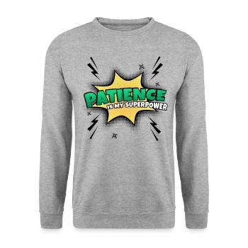 Patience is my superpower trait - Unisex Sweatshirt - salt & pepper - Front - Alina (178cm) & Michal (187cm)