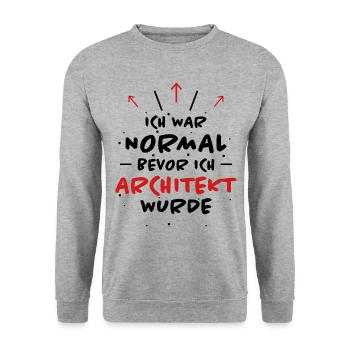 Architekt Spruch Architektur Architekt Geschenk - Unisex Pullover - Weißgrau meliert - Vorne - Alina (178cm) & Michal (187cm)