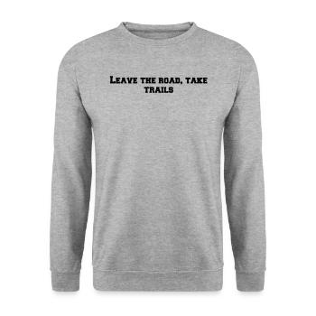 Randonnée pédestre - Quittez la route, empruntez les sentiers - Sweat-shirt Unisexe - gris chiné - Devant - Alina (178cm) & Michal (187cm)