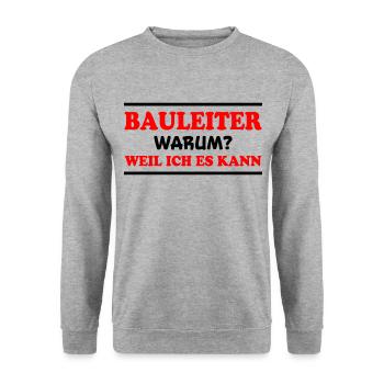 Bauleiter Spruch Baustelle Fun Bauleiter Geschenk - Unisex Pullover - Weißgrau meliert - Vorne - Alina (178cm) & Michal (187cm)