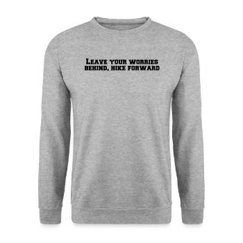 Randonnée - Laissez vos soucis derrière vous, avancez - Sweat-shirt Unisexe - gris chiné - Devant - Alina (178cm) & Michal (187cm)
