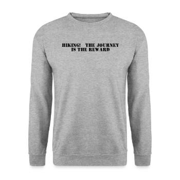 Wandern - Hiking: the journey is the reward - Unisex Sweatshirt - salt & pepper - Front - Alina (178cm) & Michal (187cm)