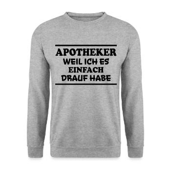 Apotheker Spruch Beruf Lustiges Apotheker Geschenk - Unisex Pullover - Weißgrau meliert - Vorne - Alina (178cm) & Michal (187cm)