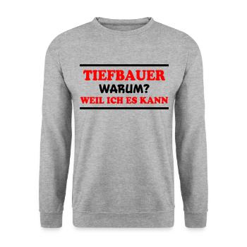 Tiefbauer Spruch Beruf Lustiges Tiefbauer Geschenk - Unisex Pullover - Weißgrau meliert - Vorne - Alina (178cm) & Michal (187cm)