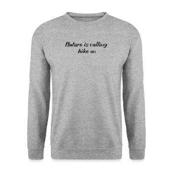 Hiking - Nature is calling, hike on - Unisex Sweatshirt - salt & pepper - Front - Alina (178cm) & Michal (187cm)