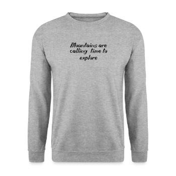 Hiking - Mountains are calling, time to explore - Unisex Sweatshirt - salt & pepper - Front - Alina (178cm) & Michal (187cm)