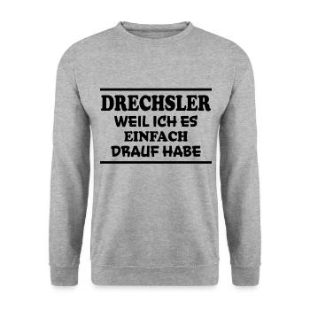 Drechsler Spruch Job Lustiges Drechsler Geschenk - Unisex Pullover - Weißgrau meliert - Vorne - Alina (178cm) & Michal (187cm)