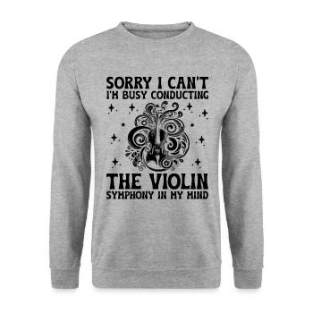 Tut mir leid, ich kann nicht, ich bin damit beschäftigt, The Violin Symph zu dirigieren - Unisex Pullover - Weißgrau meliert - Vorne - Alina (178cm) & Michal (187cm)