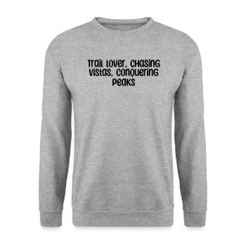Randonnée - Amoureux des sentiers, à la poursuite des panoramas, à la conquête - Sweat-shirt Unisexe - gris chiné - Devant - Alina (178cm) & Michal (187cm)