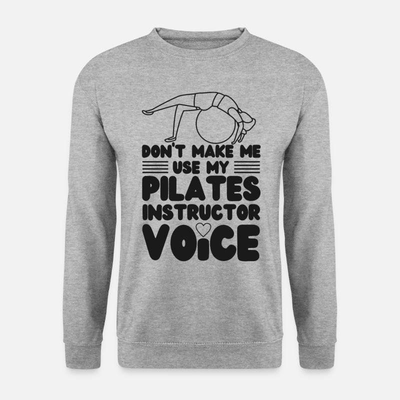 Instructeur de Pilates Professeur Don’t - Sweat-shirt Unisexe - gris chiné