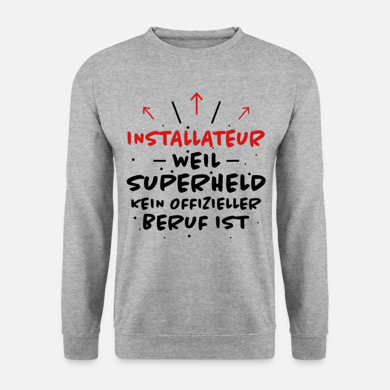 Installateur Spruch Heizung Installateur Geschenk - Unisex Pullover - Weißgrau meliert