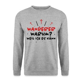 Wanderer Spruch Wandern Lustiges Wanderer Geschenk - Unisex Pullover - Weißgrau meliert - Vorne - Alina (178cm) & Michal (187cm)