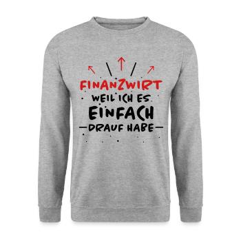 Finanzwirt Spruch Job Lustiges Finanzwirt Geschenk - Unisex Pullover - Weißgrau meliert - Vorne - Alina (178cm) & Michal (187cm)