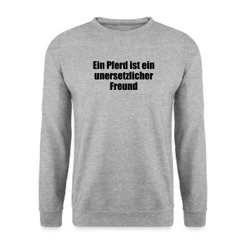 Riding - A horse is an irreplaceable friend - Unisex Sweatshirt - salt & pepper - Front - Alina (178cm) & Michal (187cm)