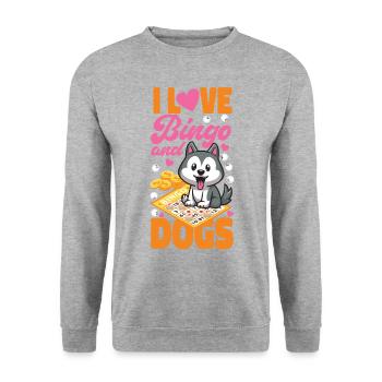 Bingo Player Dog I Love Bingo And - Unisex Sweatshirt - salt & pepper - Front - Alina (178cm) & Michal (187cm)