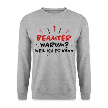 Beamter Spruch Verbeamtung Büro Beamten Geschenk - Unisex Pullover - Weißgrau meliert - Vorne - Alina (178cm) & Michal (187cm)
