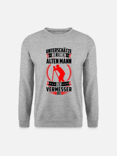 Vermessungstechniker alter Mann Landvermesser - Unisex Pullover - Weißgrau meliert