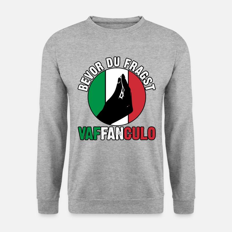 Italien Italiener Vaffanculo - Unisex Pullover - Weißgrau meliert
