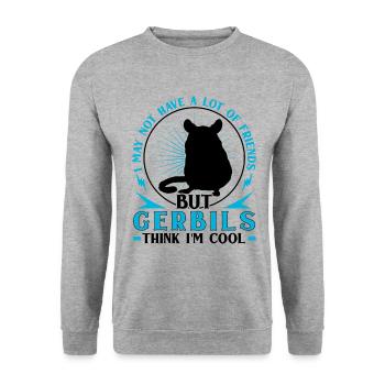 Une gerbille pense que je suis cool Gerbille rongeur - Sweat-shirt Unisexe - gris chiné - Devant - Alina (178cm) & Michal (187cm)