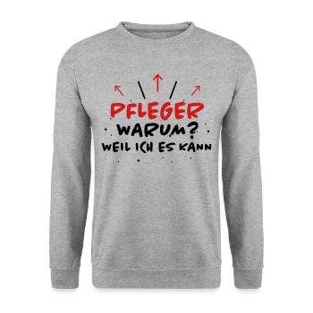 Pfleger Spruch Pflegekraft Lustig Pfleger Geschenk - Unisex Pullover - Weißgrau meliert - Vorne - Alina (178cm) & Michal (187cm)