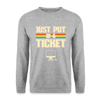 Just put In A Ticket Fun Computer help desk - Unisex Pullover - Weißgrau meliert - Vorne - Alina (178cm) & Michal (187cm)