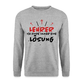 Lehrer Spruch Unterricht Lustiges Lehrer Geschenk - Unisex Pullover - Weißgrau meliert - Vorne - Alina (178cm) & Michal (187cm)