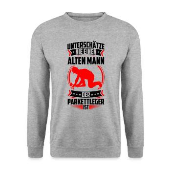 Old man, the parquet layer, is a tiler - Unisex Sweatshirt - salt & pepper - Front - Alina (178cm) & Michal (187cm)