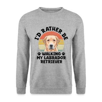 I'd Rather Be Walking My Labrador Retriever - Unisex Sweatshirt - salt & pepper - Front - Alina (178cm) & Michal (187cm)