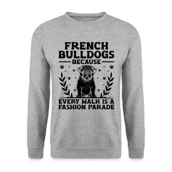 Bouledogues Français Parce que chaque promenade est une mode - Sweat-shirt Unisexe - gris chiné - Devant - Alina (178cm) & Michal (187cm)