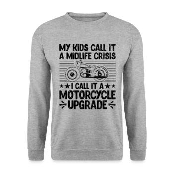 My Kid Call It A Midlife Crisis I Call It A Motorc - Unisex Sweatshirt - salt & pepper - Front - Alina (178cm) & Michal (187cm)