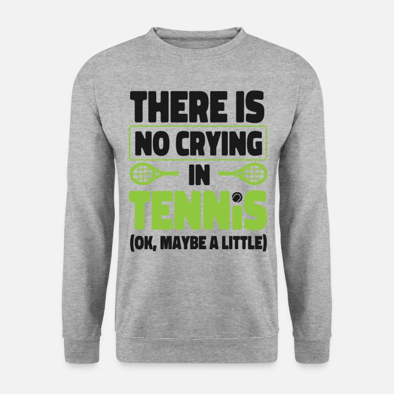 Funny Tennis Player Racket There - Unisex Pullover - Weißgrau meliert