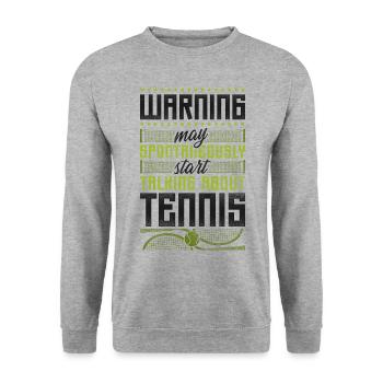 Avertissement de raquette de joueur de tennis drôle - Sweat-shirt Unisexe - gris chiné - Devant - Alina (178cm) & Michal (187cm)