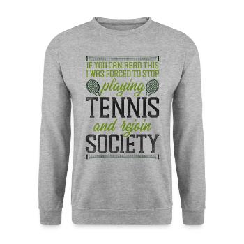 Funny Tennis Player Racket If You - Unisex Sweatshirt - salt & pepper - Front - Alina (178cm) & Michal (187cm)
