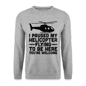 Ich pausierte meinen Hubschrauberflug, um hier zu sein, du bist wir - Unisex Pullover - Weißgrau meliert - Vorne - Alina (178cm) & Michal (187cm)