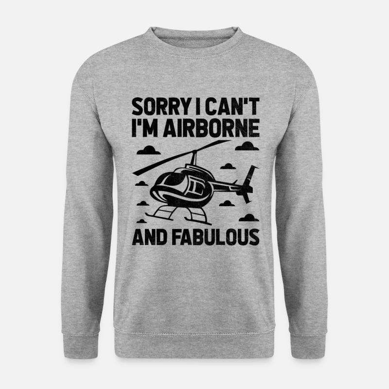 Tut mir leid, ich kann nicht, ich bin in der Luft und fabelhafter Hubschrauber - Unisex Pullover - Weißgrau meliert