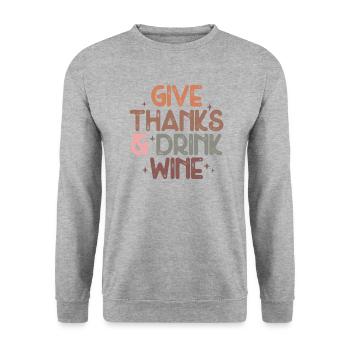 Dites merci et buvez du vin Fun Thanksgiving - Sweat-shirt Unisexe - gris chiné - Devant - Alina (178cm) & Michal (187cm)