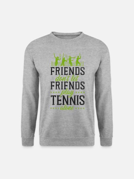 Funny Tennis Player Racket Friends - Unisex Pullover - Weißgrau meliert